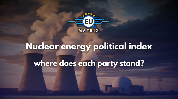 Nuclear energy political index: where does each party stand?