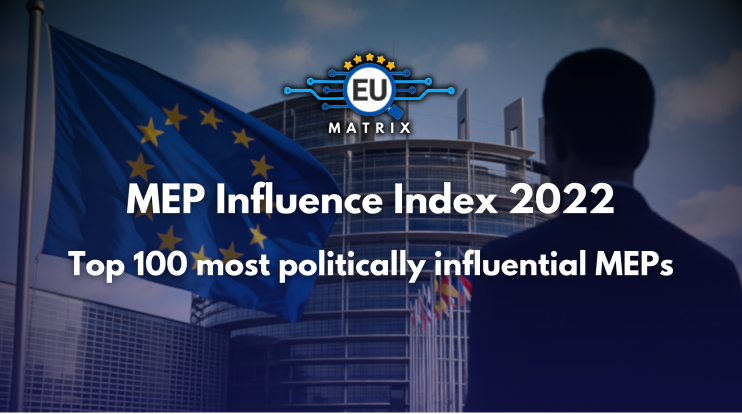 MEP Influence Index 2022: Top 100 most politically influential MEPs