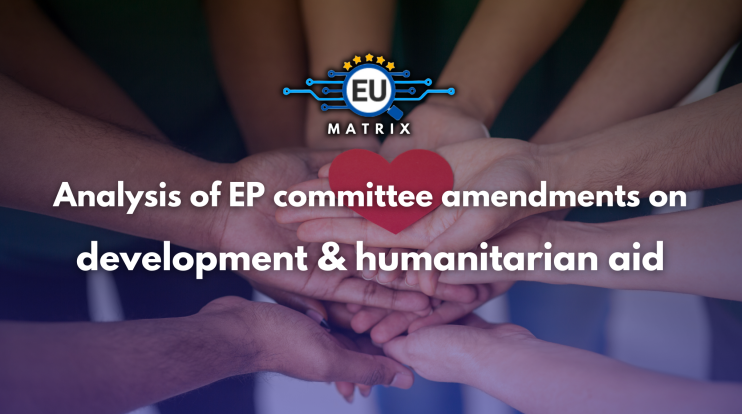 Analysis of EP committee amendments on development and humanitarian aid