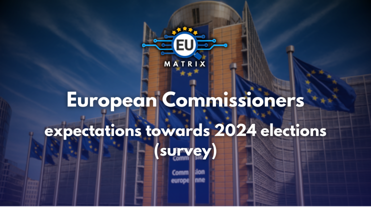 European Commissioners: expectations towards 2024 elections (survey)